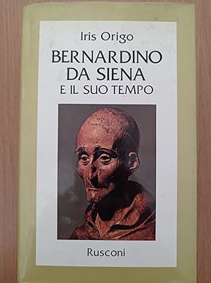Bernardino Da Siena e il suo tempo