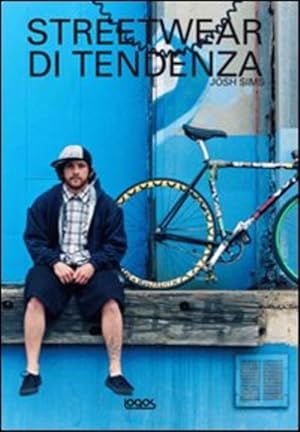 Immagine del venditore per Streetwear Di Tendenza venduto da Piazza del Libro