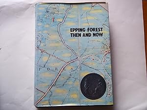 Imagen del vendedor de Epping Forest Then and Now a la venta por Carmarthenshire Rare Books