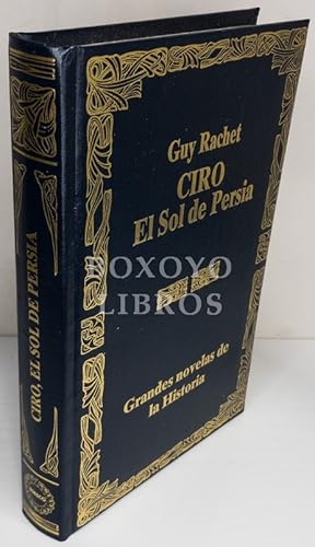 Imagen del vendedor de Ciro. El sol de Persia a la venta por Boxoyo Libros S.L.