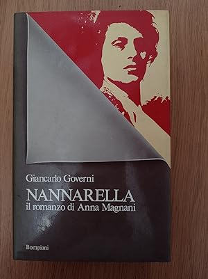 NANNARELLA il romanzo di Anna Magnani