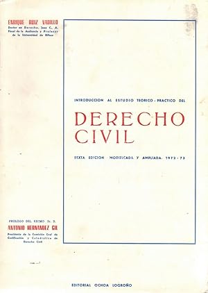 Introducción al estudio teórico-práctico del Derecho Civil. Prólogo de Antonio Hernández Gil