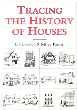 Imagen del vendedor de Tracing the History of Houses (Aspects of Local History) a la venta por WeBuyBooks