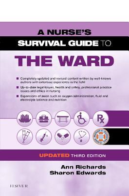 Imagen del vendedor de A Nurse\ s Survival Guide to the Ward - Updated Edition a la venta por moluna