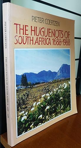 The Huguenots of South Africa 1688-1988