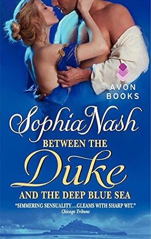Seller image for Between the Duke and the Deep Blue Sea: 01 (Royal Entourage) for sale by WeBuyBooks
