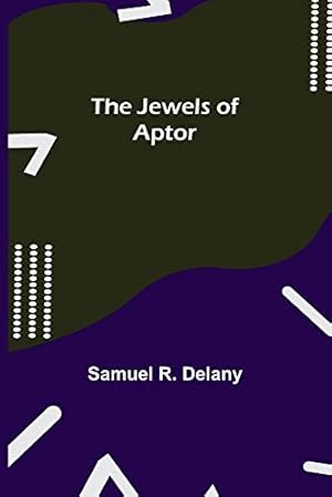 Seller image for The Jewels of Aptor for sale by WeBuyBooks