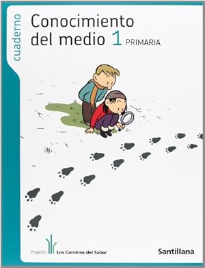 Seller image for Proyecto los Caminos del Saber, conocimiento del medio, 1 Educacin Primaria. Cuaderno for sale by WeBuyBooks