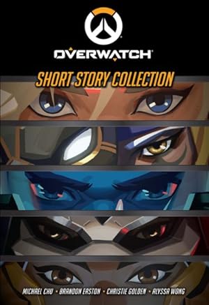 Seller image for Overwatch : Short Story Collection for sale by GreatBookPrices