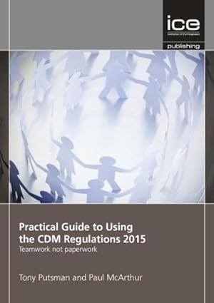Immagine del venditore per Practical Guide to Using the CDM Regulations 2015 venduto da moluna