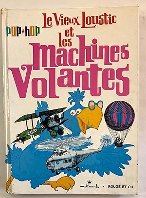 Le Vieux Loustic et les machines Volantes (Trad Française du Pop-Up Book of Flying Machines)