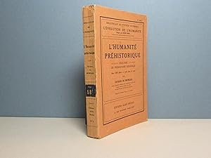 Imagen del vendedor de L'Humanit prhistorique. Esquisse de prhistoire gnrale a la venta por Aux ftiches