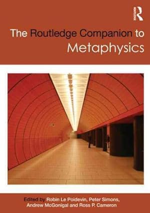 Image du vendeur pour Routledge Companion to Metaphysics mis en vente par GreatBookPricesUK