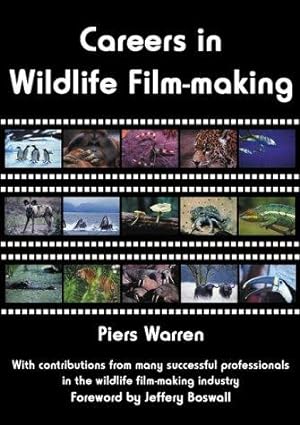 Seller image for Careers in Wildlife Film-making for sale by WeBuyBooks