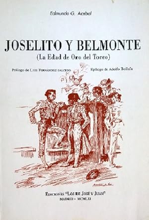 Imagen del vendedor de Joselito y Belmonte (La edad de Oro del Toreo) a la venta por librosvividos