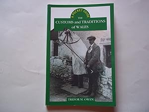 The Customs and Traditions of Wales (Pocket Guide)