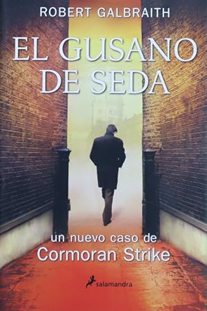 Bild des Verkufers fr El gusano de seda zum Verkauf von Librera Alonso Quijano