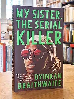 Seller image for My Sister, the Serial Killer - A Novel, for sale by Antiquariat Orban & Streu GbR
