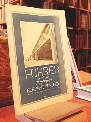 Fuhrer durch den Flughafen Berlin-Tempelhof