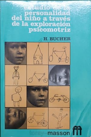 Imagen del vendedor de Estudio de la personalidad del nio a travs de la exploracin psicomotriz a la venta por Librera Alonso Quijano