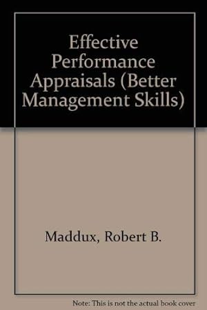 Seller image for Effective Performance Appraisals (Better Management Skills S.) for sale by WeBuyBooks