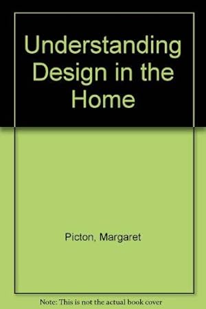 Seller image for Understanding Design in the Home for sale by WeBuyBooks