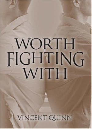 Imagen del vendedor de Worth Fighting with a la venta por WeBuyBooks