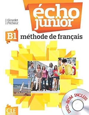 Bild des Verkufers fr Echo Junior: Livre de l'eleve + DVD-Rom B1 zum Verkauf von WeBuyBooks