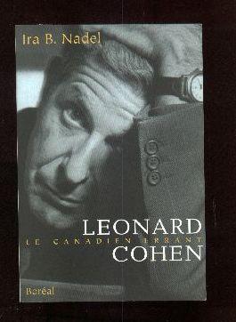 Leonard Cohen, le Canadien errant