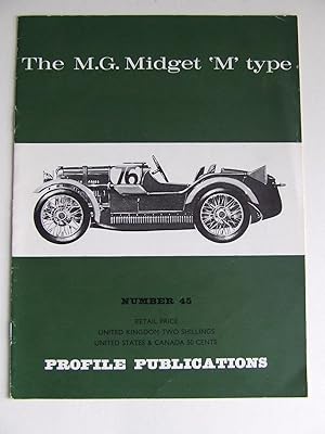 Imagen del vendedor de The M.G.Midget 'M' Type [Profile number 45] a la venta por McLaren Books Ltd., ABA(associate), PBFA