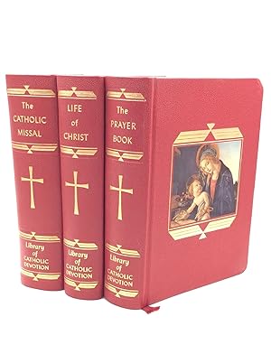 Bild des Verkufers fr THE LIBRARY OF CATHOLIC DEVOTION: The Catholic Missal; The Prayer Book; The Life of Christ zum Verkauf von Kubik Fine Books Ltd., ABAA