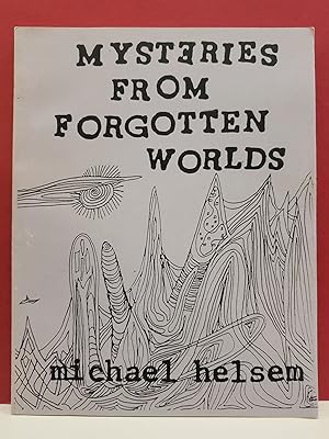 Mysteries From Forgotten Worlds: A Slightly Metaphysical Pan-Cosmic Odyssey