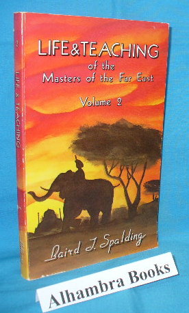 Life & Teaching of the Masters of the Far East - Volume II ( 2)