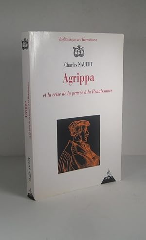 Agrippa et la crise de la pensée à la Renaissance