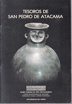 Bild des Verkufers fr Tesoros de San Pedro de Atacama zum Verkauf von Graphem. Kunst- und Buchantiquariat