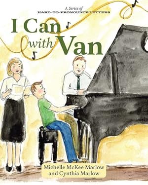 Seller image for I Can with Van by Marlow, Michelle McKee, Marlow, Cynthia [Hardcover ] for sale by booksXpress