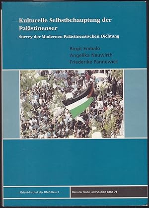 Immagine del venditore per Kulturelle Selbstbehauptung der Palstinenser. Survey der modernen palstinensischen Dichtung. venduto da Graphem. Kunst- und Buchantiquariat