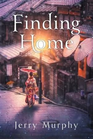 Immagine del venditore per Finding Home by Murphy, Jerry [Paperback ] venduto da booksXpress