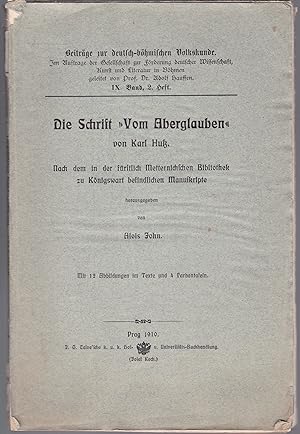 Die Schrift "Vom Aberglauben". Nach dem in der fürstlich Metternichschen Bibliothek zu Königswart...