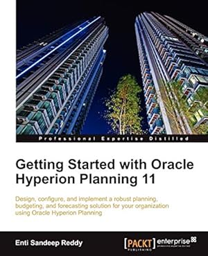 Bild des Verkufers fr Getting Started with Oracle Hyperion Planning 11 zum Verkauf von WeBuyBooks