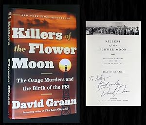 Seller image for Killers of the Flower Moon (Signed by David Grann) for sale by Bookcharmed Books IOBA