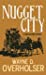 Seller image for Nugget City: A Western Story [No Binding ] for sale by booksXpress