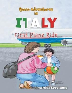 Seller image for Rocco Adventures in ITALY: First Plane Ride [Soft Cover ] for sale by booksXpress