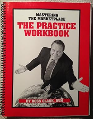 Bild des Verkufers fr Mastering the Marketplace: Taking Your Practice to the Top zum Verkauf von WeBuyBooks