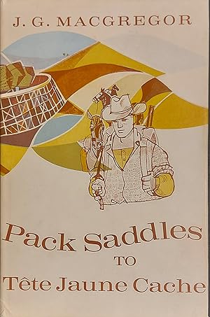 Pack Saddles To Tête Jaune Cache