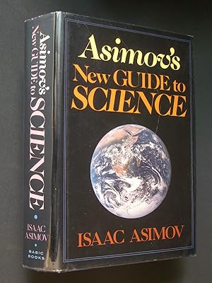 Seller image for Asimov's New Guide to Science for sale by Bookworks [MWABA, IOBA]