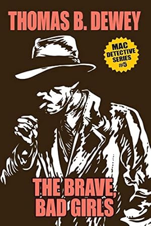 Bild des Verkufers fr The Brave, Bad Girls: Mac #5 zum Verkauf von WeBuyBooks