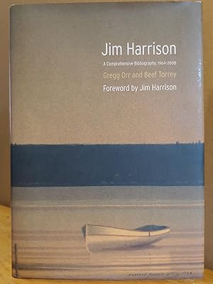 Immagine del venditore per Jim Harrison: A Comprehensive Bibliography, 1964-2008 venduto da H.S. Bailey