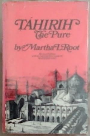 Bild des Verk�ufers f�r Tahirih the Pure zum Verkauf von Chapter 1