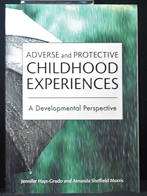 Seller image for Adverse and Protective Childhood Experiences: A Developmental Perspective for sale by B Street Books, ABAA and ILAB
